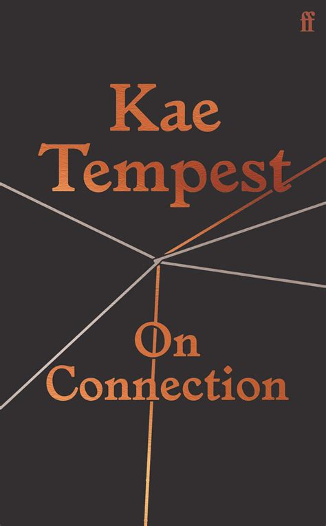 kae tempest on connection